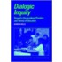 Dialogic Inquiry