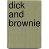 Dick And Brownie door Mabel Quiller-Couch