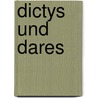Dictys Und Dares by Gustav Körting