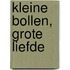 Kleine bollen, grote liefde