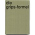 Die Grips-Formel