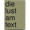 Die Lust am Text door Roland Barthes