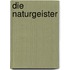 Die Naturgeister