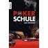 Die Poker-Schule