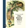 Die kleine Alice door Lewis Carroll