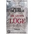 Die letzte Lüge