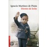 Dientes de leche door Ignacio Martínez de Pisón