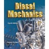 Diesel Mechanics door Schulz Erich