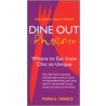 Dine Out Phoenix by Pamela Swartz