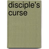 Disciple's Curse door Ashton Lackey