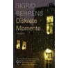 Diskrete Momente door Sigrid Behrens