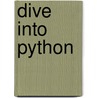 Dive Into Python door Mark Pilgrim