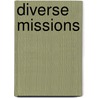 Diverse Missions door Wendy Piatt