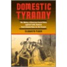 Domestic Tyranny door Elizabeth Pleck