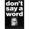 Don't Say A Word door Andrew Klavan