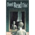 Don't Read This!