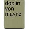 Doolin Von Maynz door Johann Baptist Von Alxinger