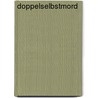 Doppelselbstmord by Ludwig Anzengruber