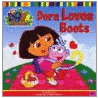 Dora Loves Boots door Nickelodeon