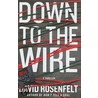 Down to the Wire door David Rosenfelt