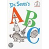 Dr. Seuss' A B C by Seuss