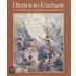 Drawn To Enchant
