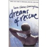 Dreams Of Rescue door Laura Shaine Cunningham