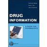 Drug Information door Patrick Malone