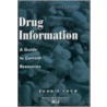 Drug Information door Bonnie Snow