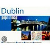 Dublin Popoutmap by The Map Group
