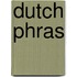 Dutch Phras