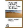 Duty And Service by Crouch Lionel William