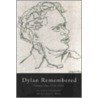 Dylan Remembered by David N. Thomas