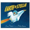 Earth to Stella! by Simon Puttock