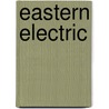 Eastern Electric door John Glover