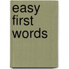 Easy First Words door Harpster