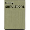 Easy Simulations door Renay M. Scott