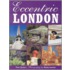 Eccentric London
