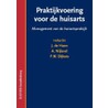 Praktijkvoering voor de huisarts by Jos de Haan