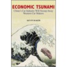 Economic Tsunami by Kevin Baker