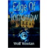 Edge Of Tomorrow door Wolf Wootan