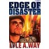Edge of Disaster