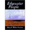 Edgewater People door Mary Eleanor Wilkins Freeman