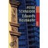 Eduards Heimkehr door Peter Schneider