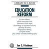 Education Reform door Ian C. Friedman