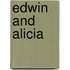 Edwin And Alicia