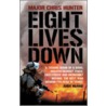 Eight Lives Down by Chris Hunter