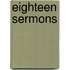 Eighteen Sermons