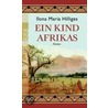 Ein Kind Afrikas door Ilona Maria Hilliges