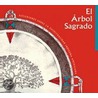 El Arbol Sagrado by Phil Lane